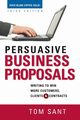 Persuasive Business Proposals, Sant Tom