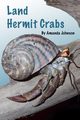 Land Hermit Crabs, Johnson Amanda