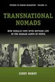Transnational Nomads, Horst Cindy