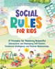 Social Rules for Kids, Publications Ahoy