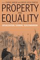 Property and Equality, 