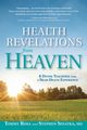 Health Revelations from Heaven, Rosa Tommy