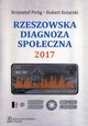 Rzeszowska diagnoza spoeczna 2017, Pirg Krzysztof, Kotarski Hubert