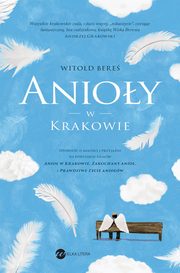 Anioy w Krakowie, Witold Bere